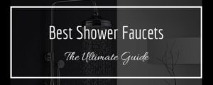 best shower faucet